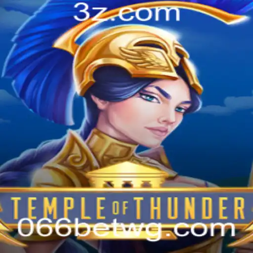 TempleofThunder: Mergulhe na Aventura Relâmpago com 0066bet VIP