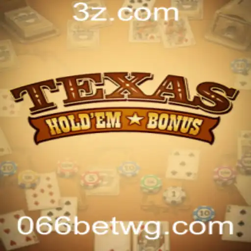 Explorando o Texas Hold'em Bonus e sua Popularidade Crescente em 0066bet VIP